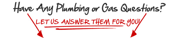 Plumbing or Gas Questions in Pomona Valley, California.